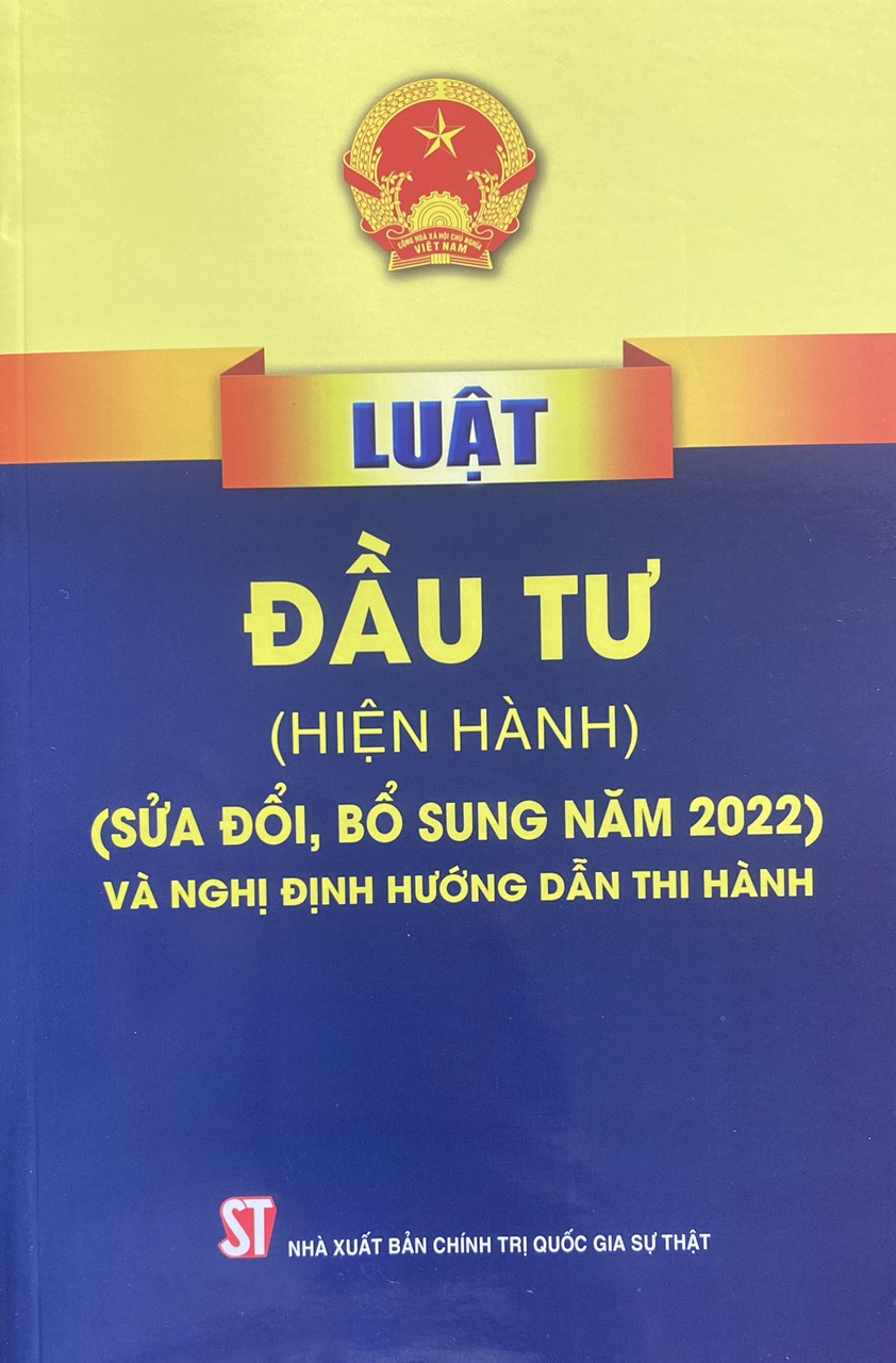 Luật Đầu tư (hiện hành) (sửa đổi, bổ sung năm 2022)