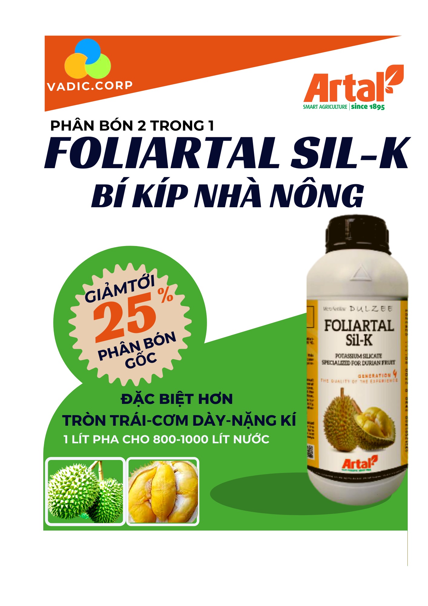 Phân bón 2 trong 1 FOLIARTAL SIL -K chuyên sầu riêng sửa trái, tròn trái, dày cơm nặng kí, lên màu múi đẹp (chai 500 -1000 ml)