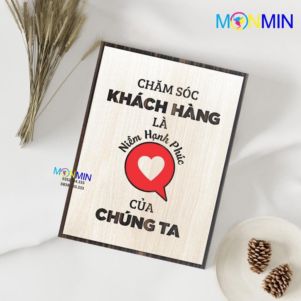 Tranh gỗ slogan tạo động lực Monmin M062 - Chăm sóc khách hàng là hạnh phúc của chúng ta