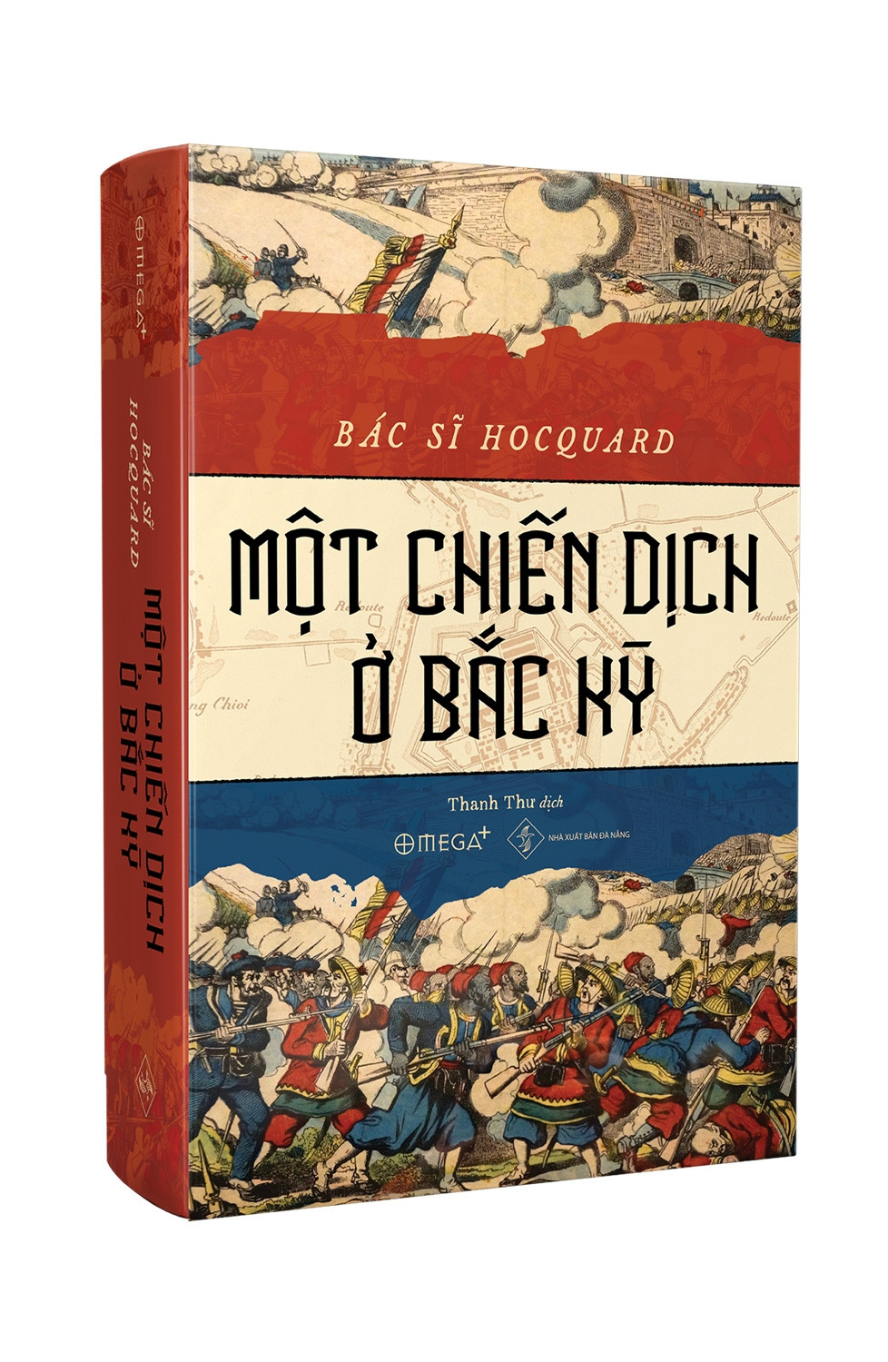 (Bìa Cứng) Một Chiến Dịch Ở Bắc Kỳ - Bác sĩ Hocquard