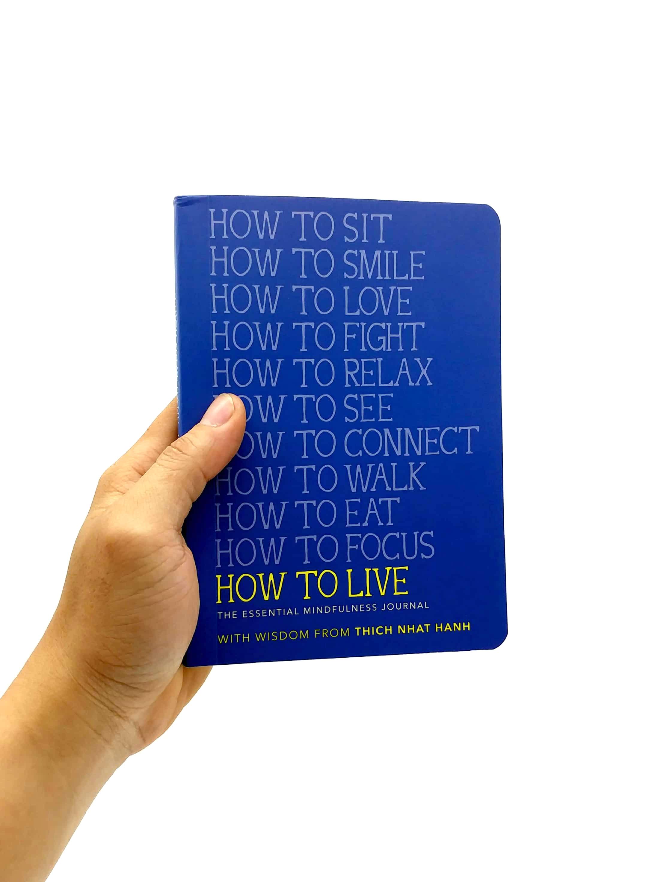 How To Live: The Essential Mindfulness Journal