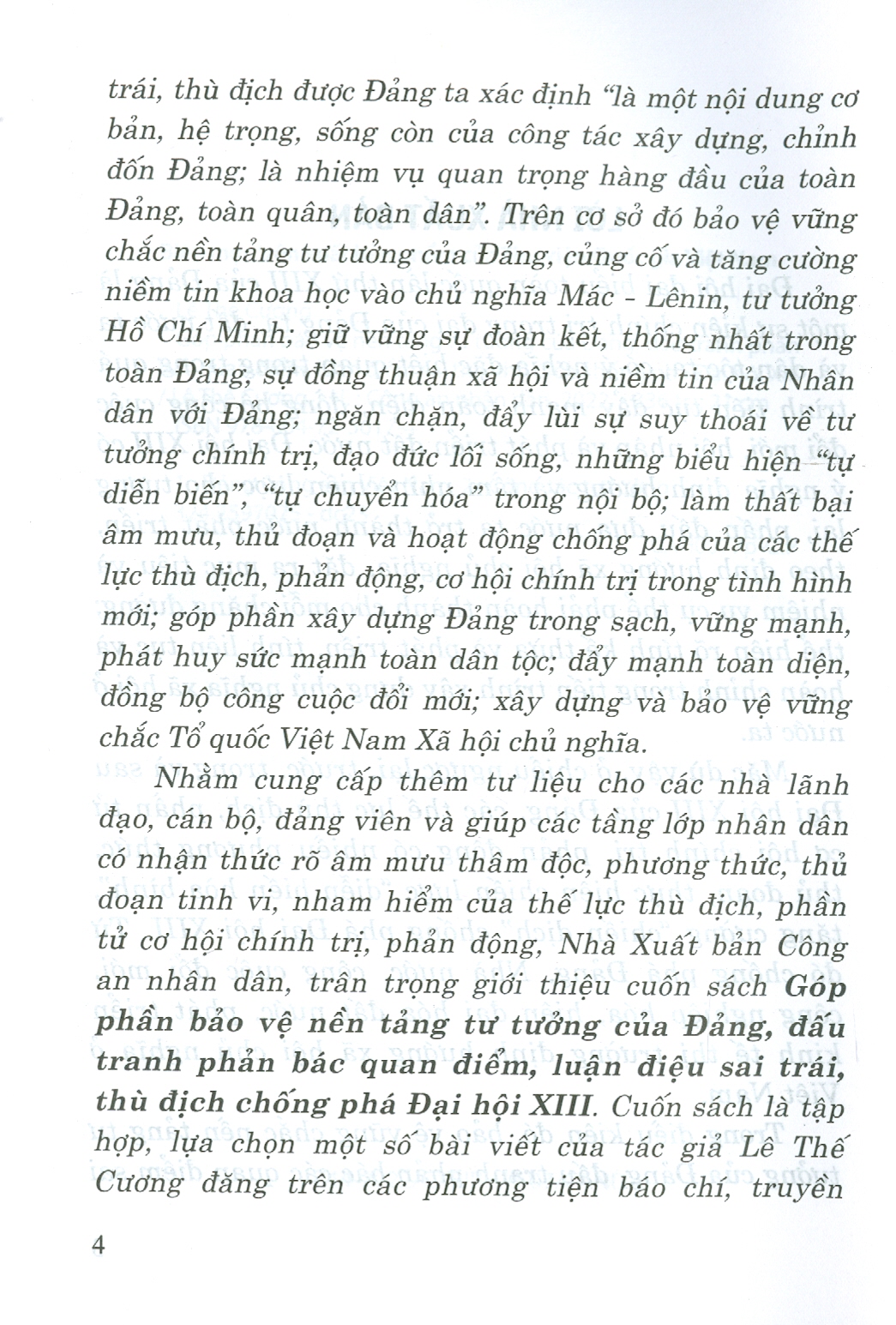 Góp Phần Bảo Vệ Nền Tảng Tư Tưởng Của Đảng, Đấu Tranh Phản Bác Quan Điểm, Luận Điệu Sai Trái Thù Địch Phá Đại Hội XIII