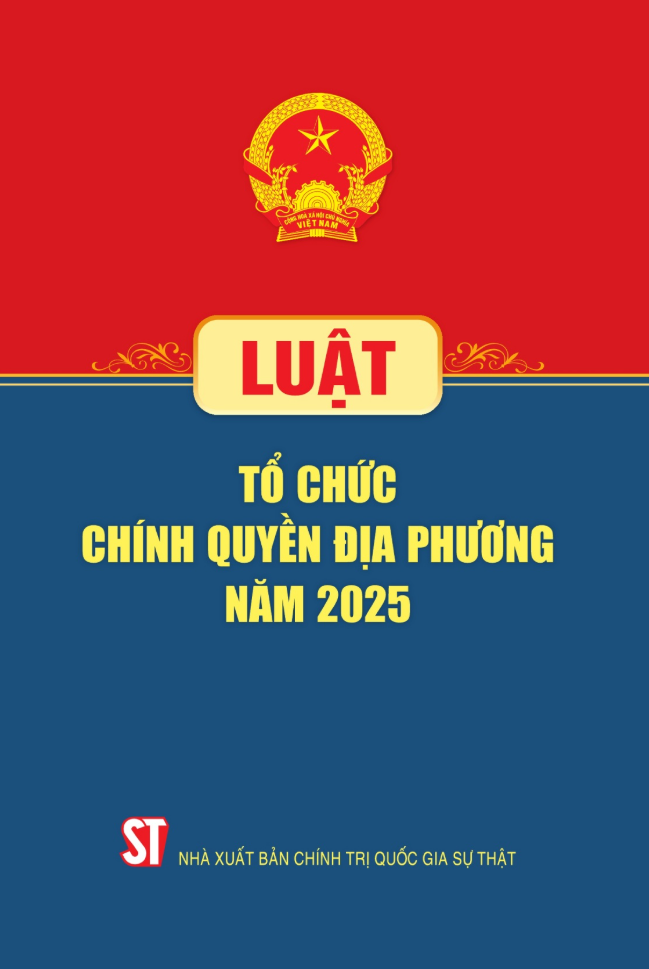 Sách - Luật Tổ Chức Chính Quyền Địa Phương Năm 2025