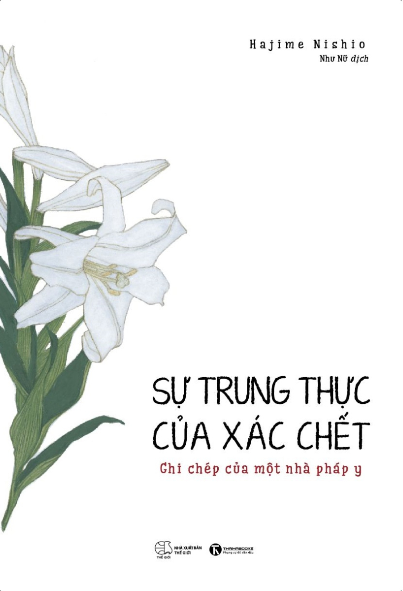 SỰ TRUNG THỰC CỦA XÁC CHẾT