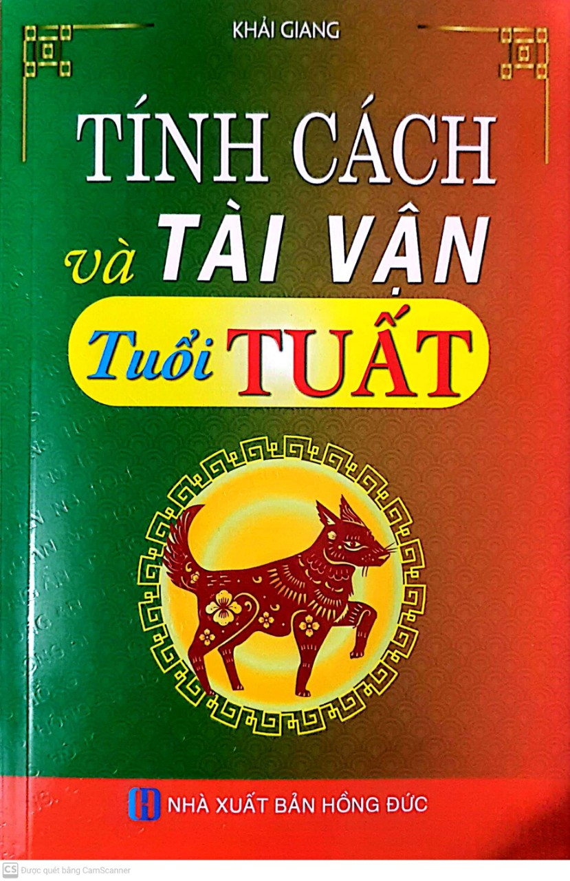 Tính Cách Và Tài Vận Tuổi Tuất