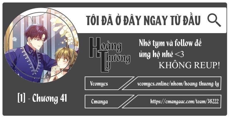 tôi đã ở đây ngay từ đầu chapter 41 1