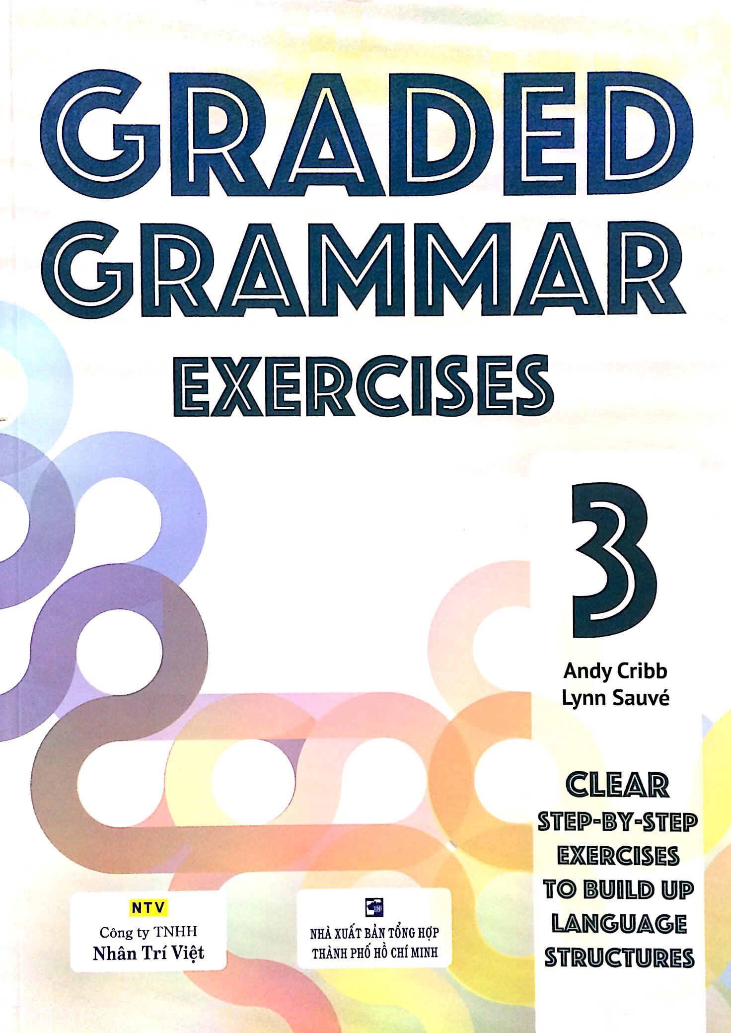 Graded Grammar Exercises 3 (Không CD)