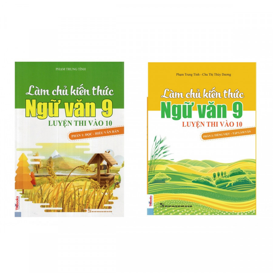 Bộ sách Làm Chủ Kiến Thức Ngữ Văn 9 Luyện Thi Vào 10 ( Phần 1: Đọc Hiểu Văn Bản + Phần 2: Tiếng Việt - Tập Làm Văn ) tặng kèm bookmark