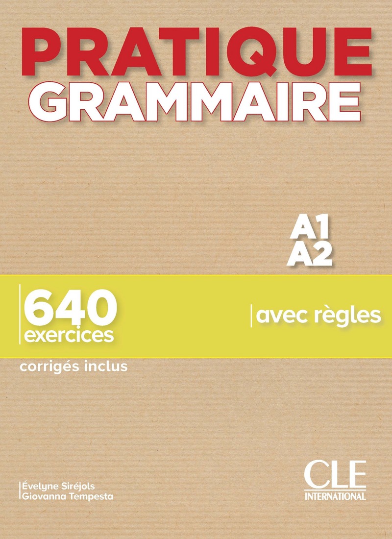Sách học tiếng Pháp PRATIQUE GRAMMAIRE PAR LES EXERCICES - NIVEAU 1