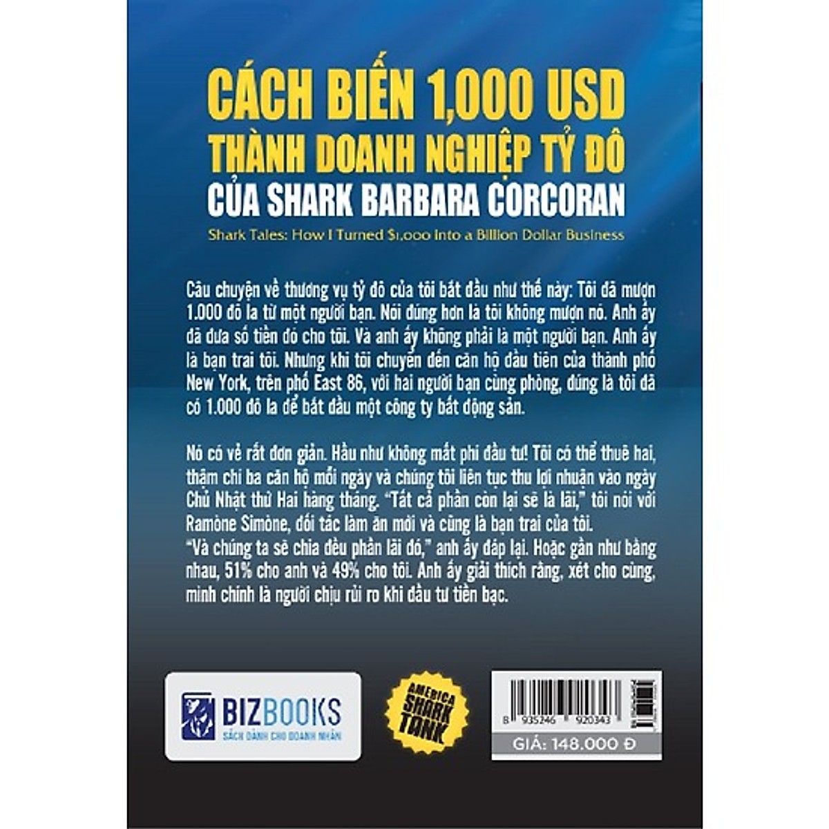 America Shark Tank: Cách Biến 1.000 USD Thành Doanh Nghiệp Tỷ Đô Của Shark Barbara Corcoran (Tặng Bookmark độc đáo RC)