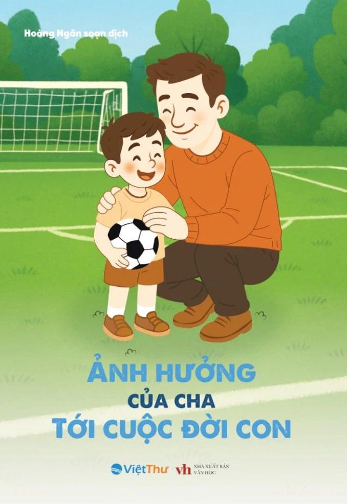 Sách - Ảnh Hưởng Của Cha Tới Cuộc Đời Con