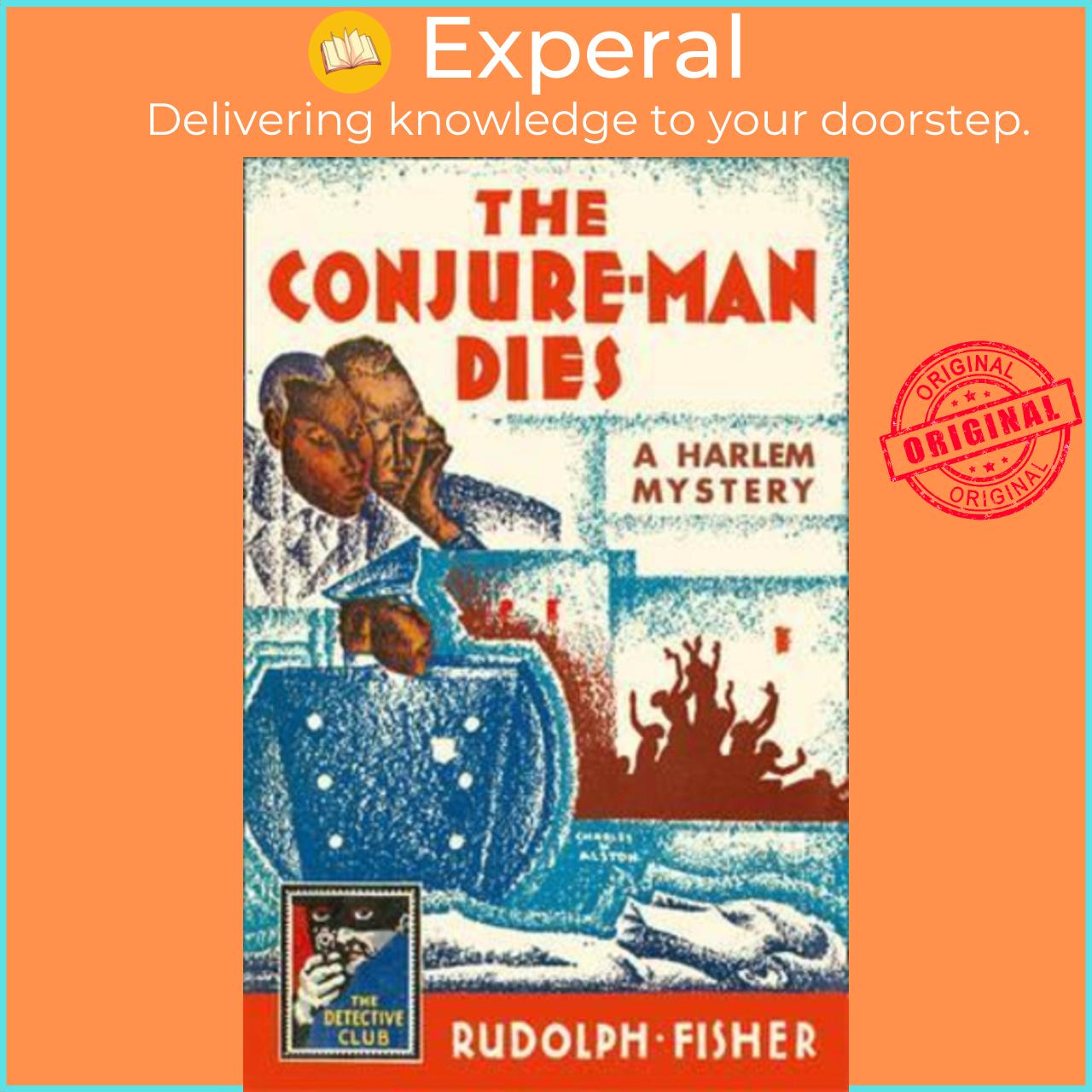 Sách - The Conjure-Man Dies: A Harlem Mystery by Rudolph Fisher