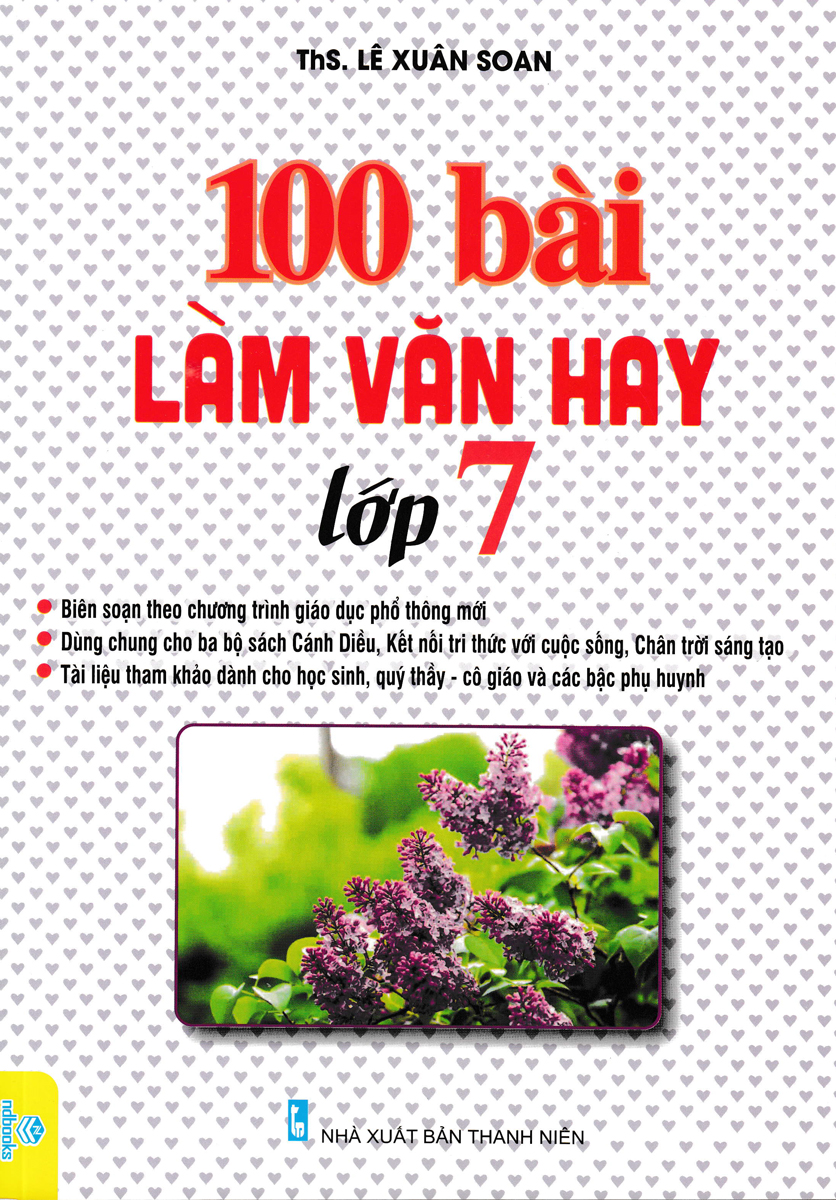 100 BÀI LÀM VĂN HAY LỚP 7
