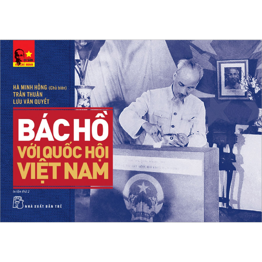 Bác Hồ Với Quốc Hội Việt Nam (Tái Bản)