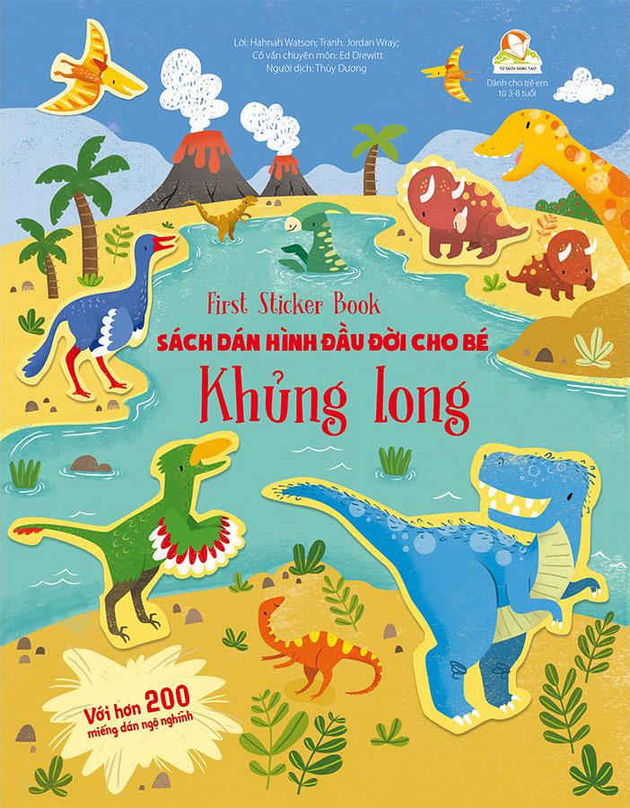 First Sticker Book - Sách Dán Hình Đầu Đời Cho Bé - Khủng Long (Tái bản năm 2021)