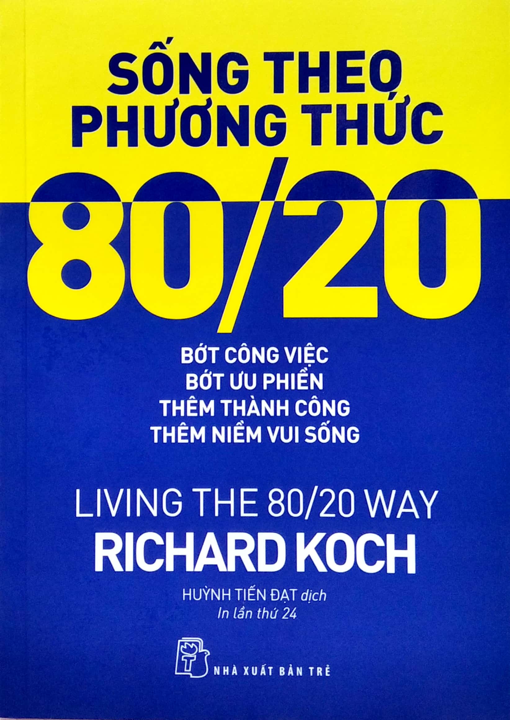 Sống Theo Phương Thức 80/20 _TRE