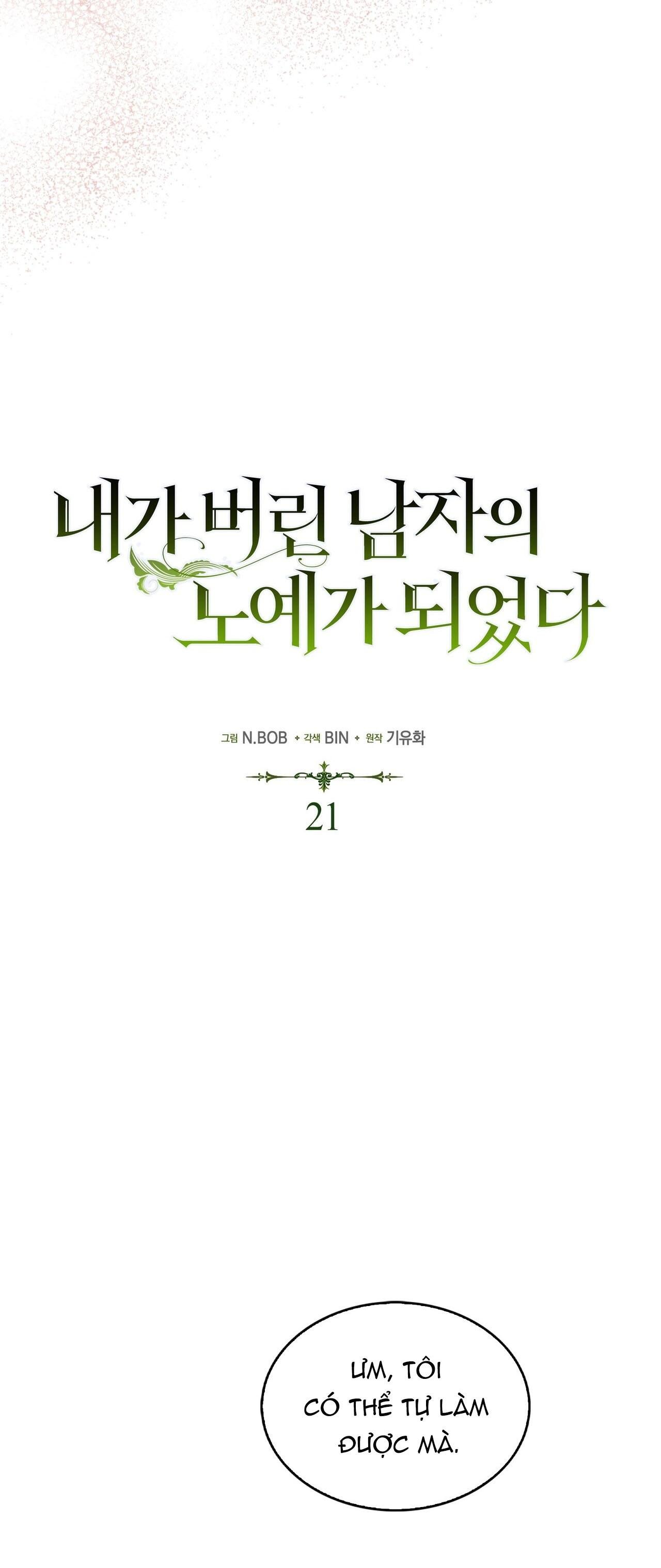 tôi đã bị trở thành nô lệ của người mà tôi từng vứt bỏ chapter 21 8