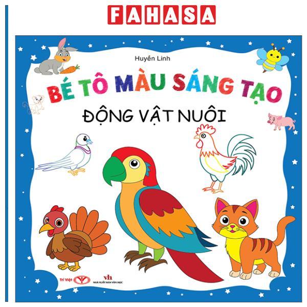 Sách - Bé Tô Màu Sáng Tạo - Động Vật Nuôi