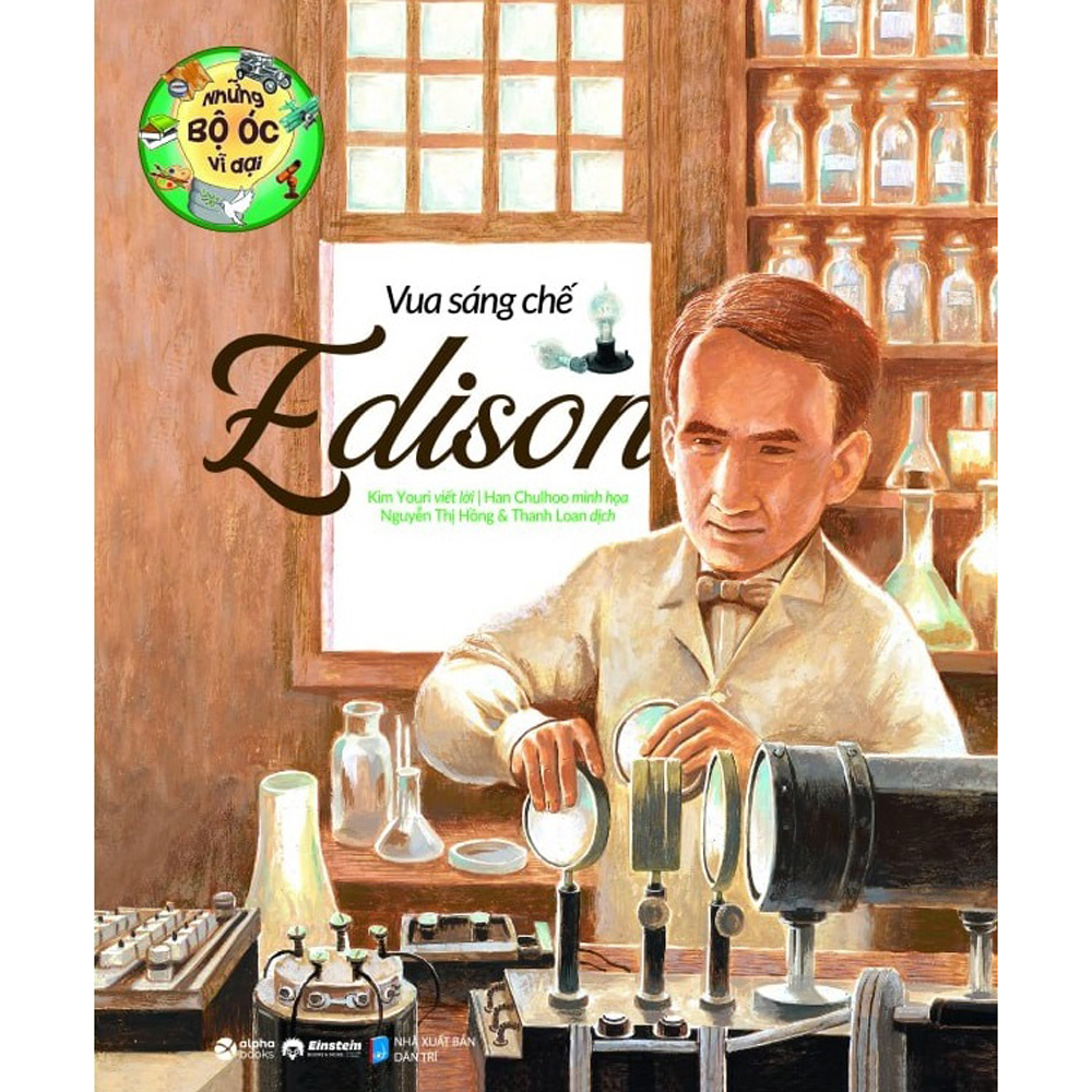 Sách - Những Bộ Óc Vĩ Đại: Vua Sáng Chế Edison 65K