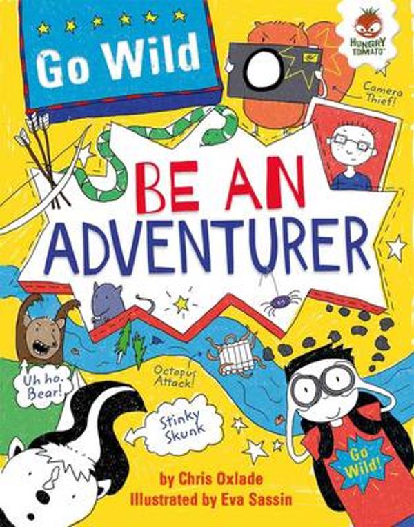 Sách tiếng Anh - Go Wild - Be An Adventurer