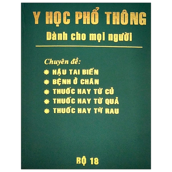 Y Học Phổ Thông Dành Cho Mọi Người - Bộ 18