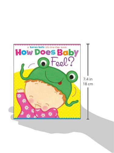 How Does Baby Feel?: A Karen Katz Lift-The-Flap Book