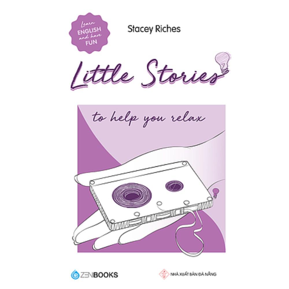 Little stories - To help you relax - Bản Quyền