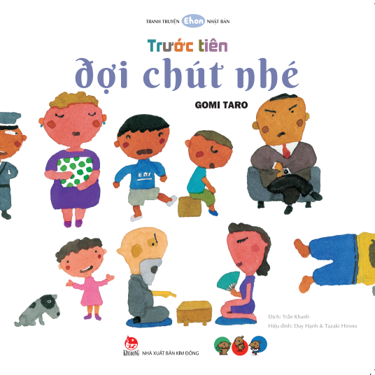 Ehon - Phát triển sáng tạo - Trước tiên đợi chút nhé - cho bé 3-6 tuổi