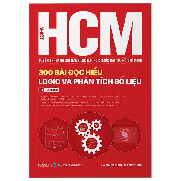 Sách - V-ACT HCM - Luyện Thi Đánh Giá Năng Lực Đại Học Quốc Gia TP. Hồ Chí Minh - 300 Bài Đọc Hiểu Logic Và Phân Tích Số Liệu