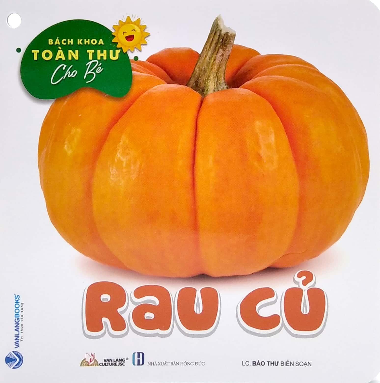 Bách Khoa Toàn Thư Cho Bé - Rau củ (Bộ 5 Cuốn)