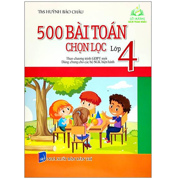 Sách - 500 Bài Tập Toán Chọn Lọc Lớp 4