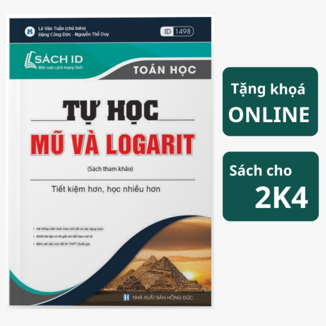 Sách ID luyện thi THPT QG 2023 theo chuyên đề Tự Học Mũ và Logarit mới nhất