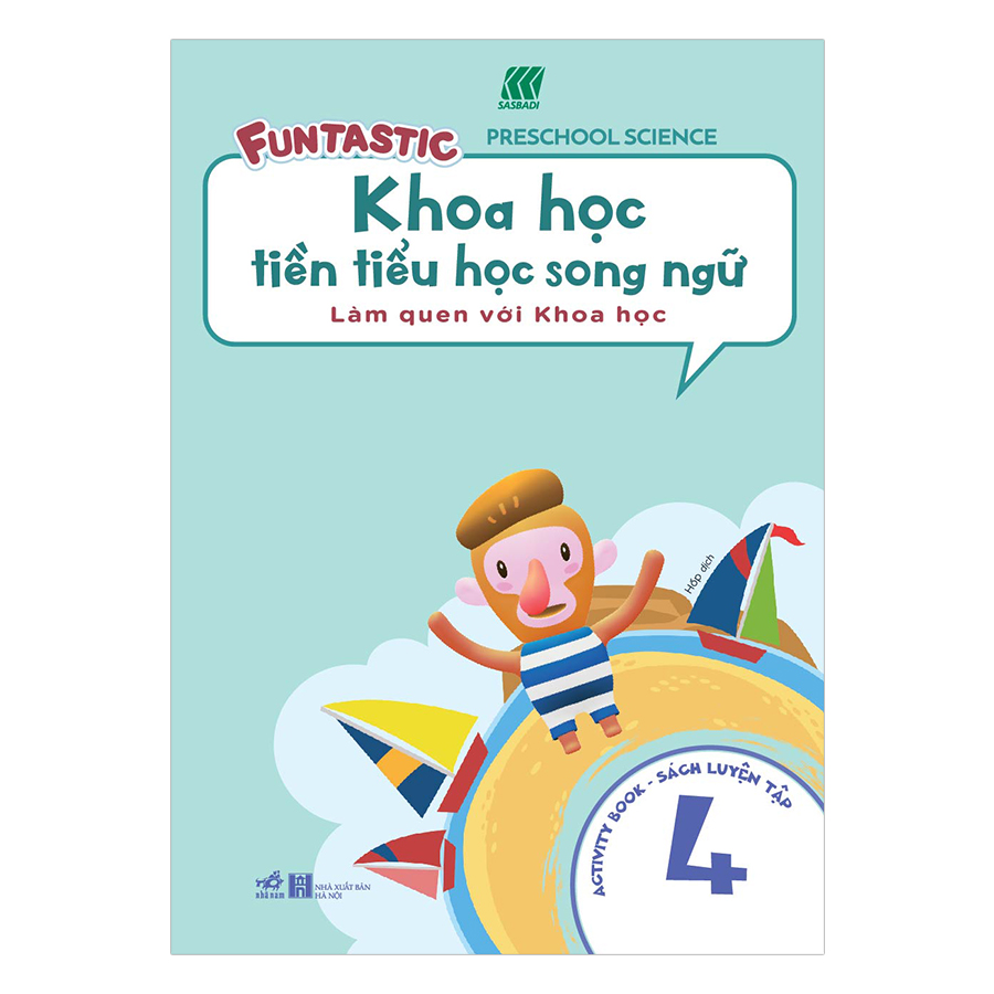 Khoa Học Tiền Tiểu Học Song Ngữ - Sách Luyện Tập 4