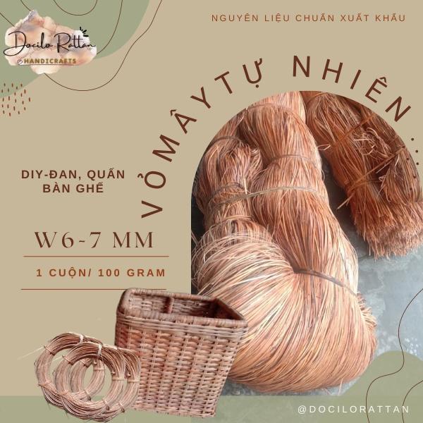 {6-7 MM] VỎ MÂY màu TỰ NHIÊN- LẠT MÂY đan, quấn trang trí bàn ghê, DIY đồ mây handmade