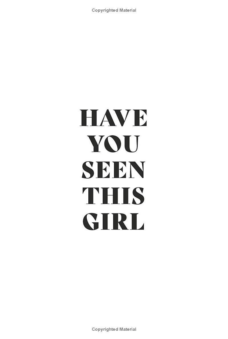 Sách ngoại văn: Have You Seen This Girl