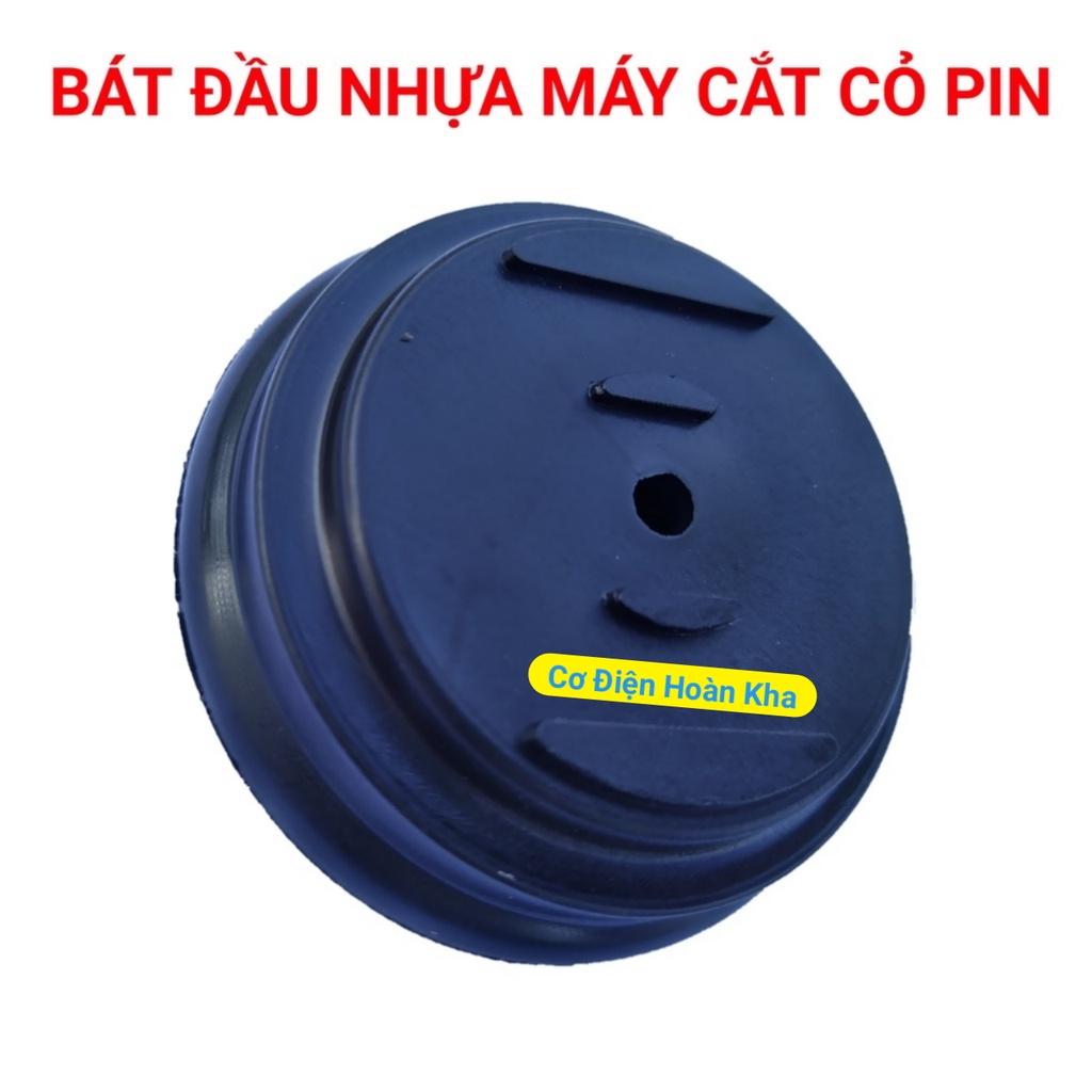 Bát đầu nhựa máy cắt cỏ pin