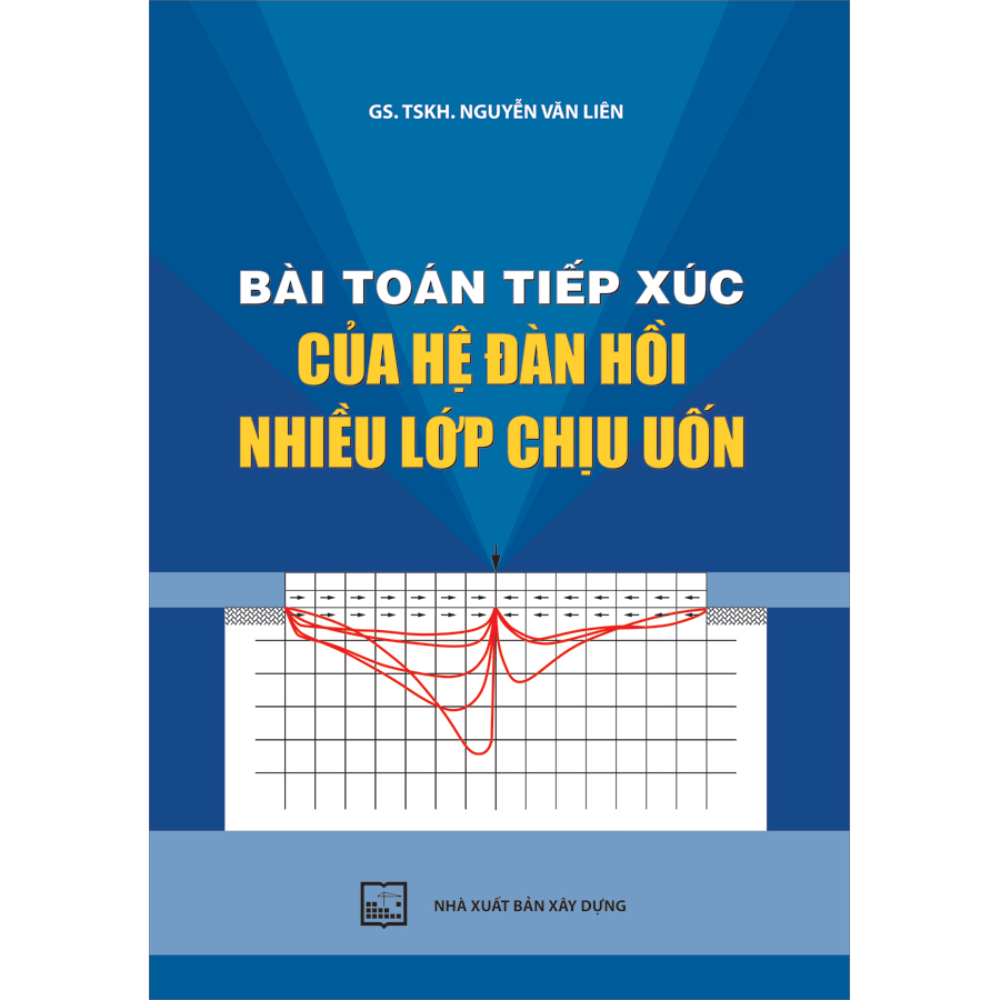 Bài Toán Tiếp Xúc Của Hệ Đàn Hồi Nhiều Lớp Chịu Uốn (TB Có Sửa Đổi, Bổ Sung)