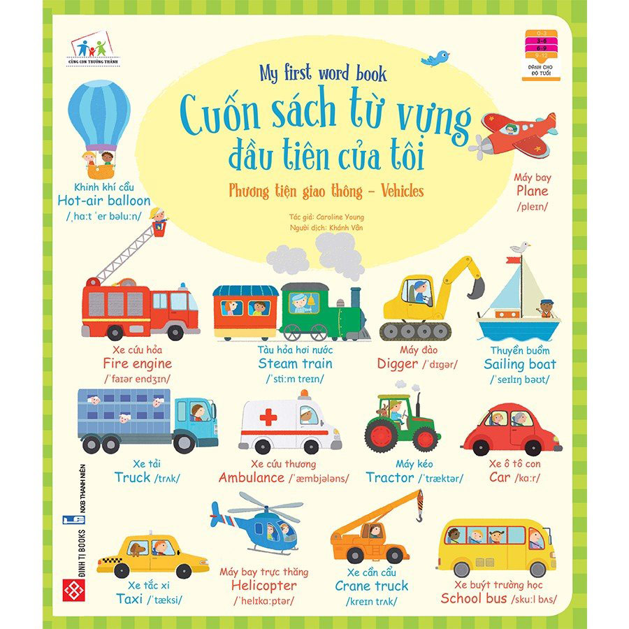 Cuốn Sách Từ Vựng Đầu Tiên Của Tôi - My First Word Book- Phương Tiện Giao Thông - Vehicles