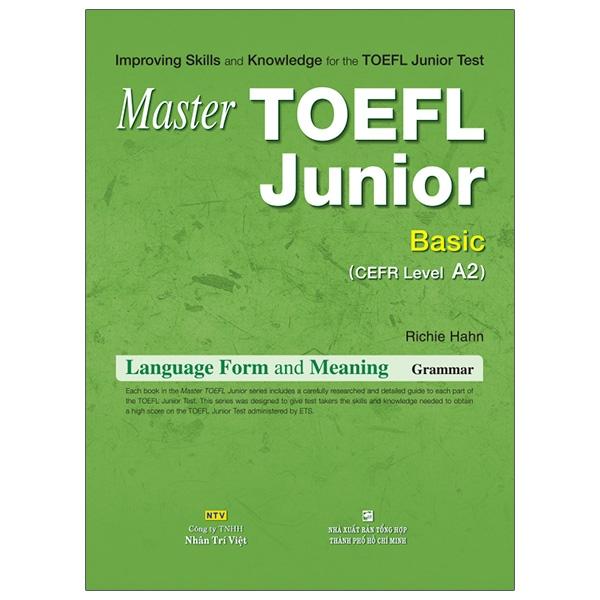 Master Toefl Junior Basic: Language Form &amp; Meaning (Cefr Level A2) - Gramma