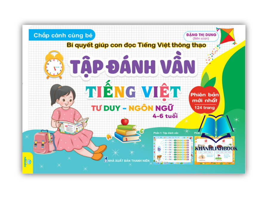 Sách - Chắp cánh cùng bé - Tập đánh vần Tiếng Việt - Bí quyết giúp con đọc Tiếng Việt thông thạo