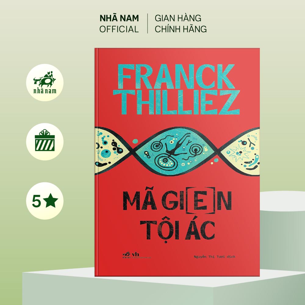Sách - Mã Gien Tội Ác (Phần 2 Hội chứng E) - Franck Thilliez - Nhã Nam Official