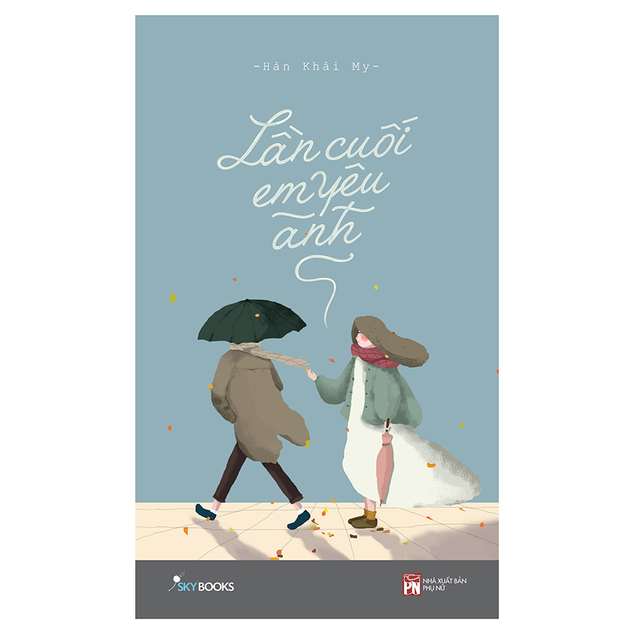 Lần Cuối Em Yêu Anh Bản Thông Thường