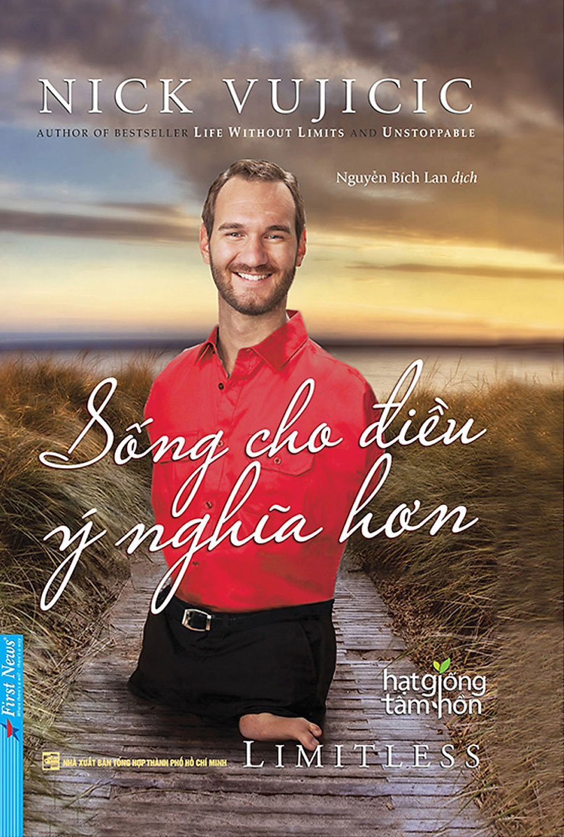Nick Vujicic - Sống Cho Điều Ý Nghĩa Hơn _FN