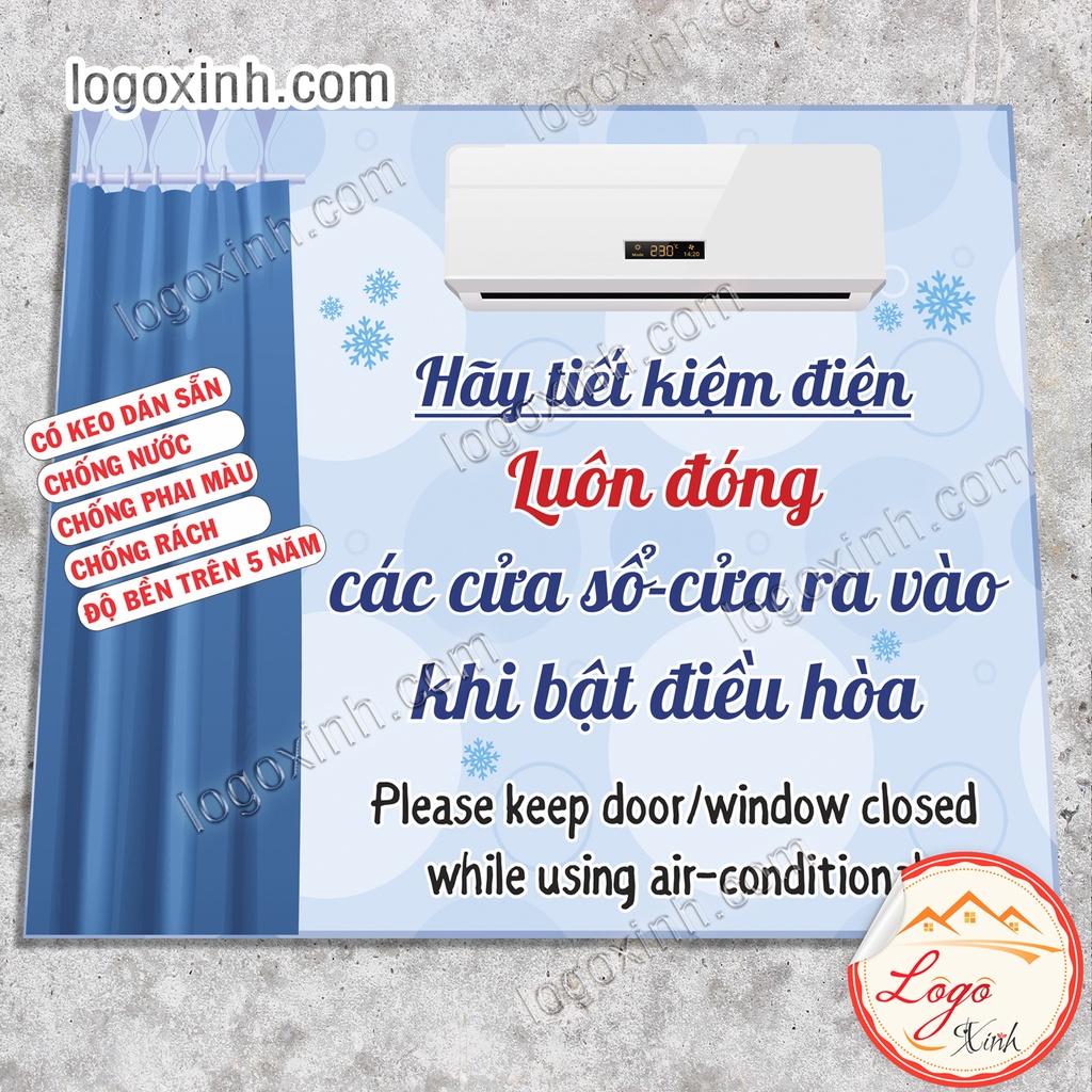 Logo Tem Sticker Nhắc Nhở Đóng Cửa Khi Bật Điều Hòa Để Tiết Kiệm Điện, Đóng Kín Cửa Khi Mở Máy Lạnh,Decal Dán Có Keo Sẵn