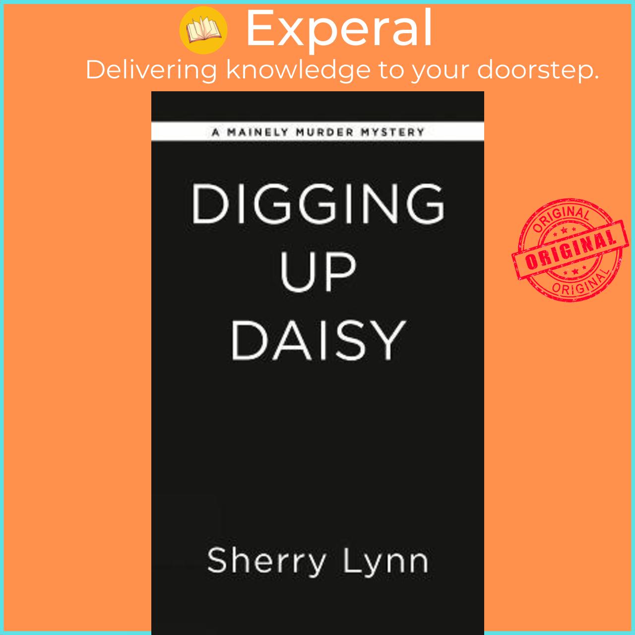 Sách - Digging Up Daisy by Sherry Lynn