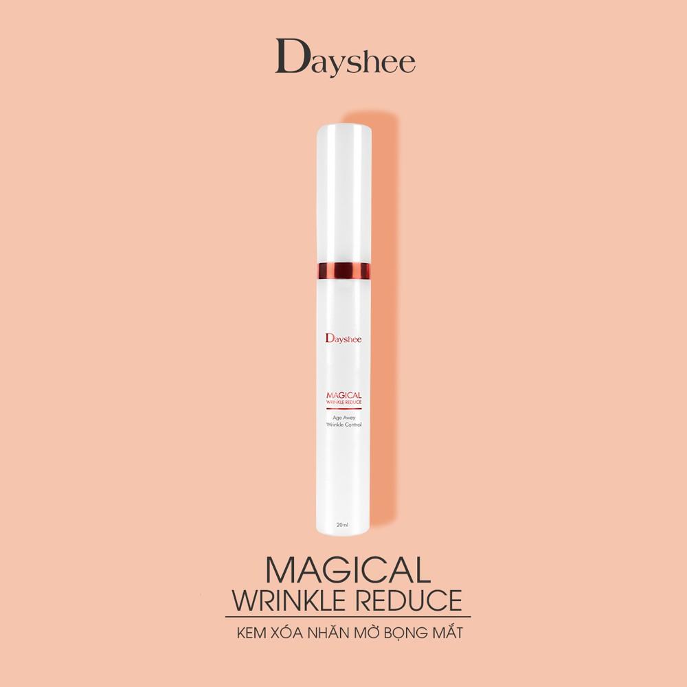 Dayshee Kem Giảm Nếp Nhăn Mờ Thâm Cho Mắt Magical Wrinkle Reduce 20ml