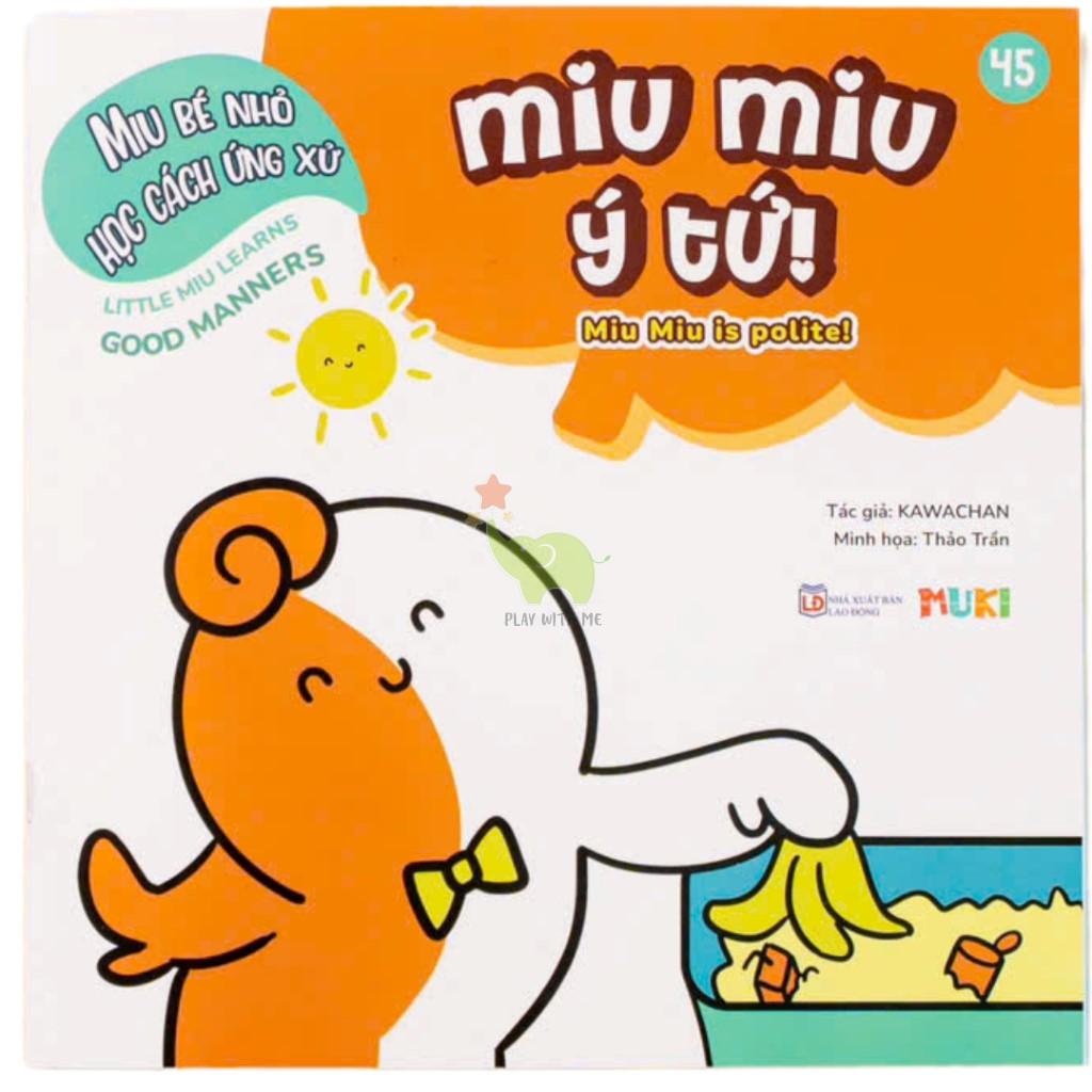 Sách Ehon Miu Bé Nhỏ Học Cách Ứng Xử Song Ngữ - Miu Miu Ý Tứ!