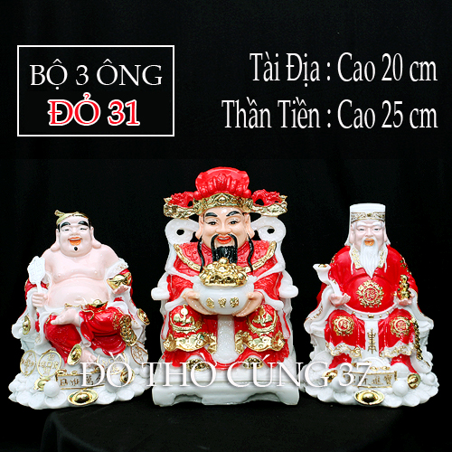 [ BỘ 3 ÔNG - ĐỎ 31 ] TÀI ĐỊA + THẦN TIỀN  [ BỘT ĐÁ + COMPOSITE ]