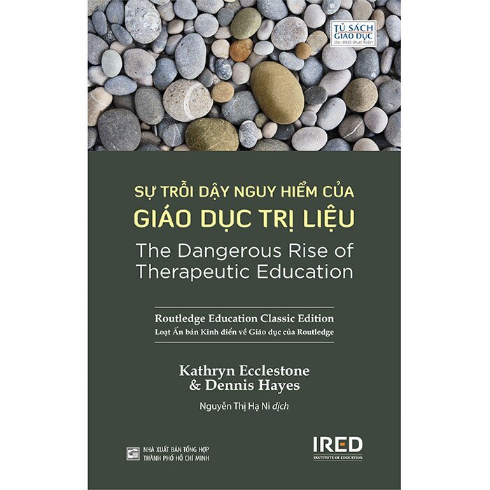Sách - Sự Trỗi Dậy Nguy Hiểm Của Giáo Dục Trị Liệu