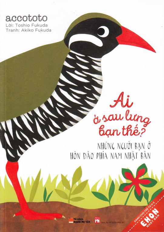 Ehon Nhật Bản (ASL2): Ai Ở Sau Lưng Bạn Thế ? (Bộ 6Q - Tặng Kèm Sổ Tay Giáo Dục Gia Đình Nhật Bản)